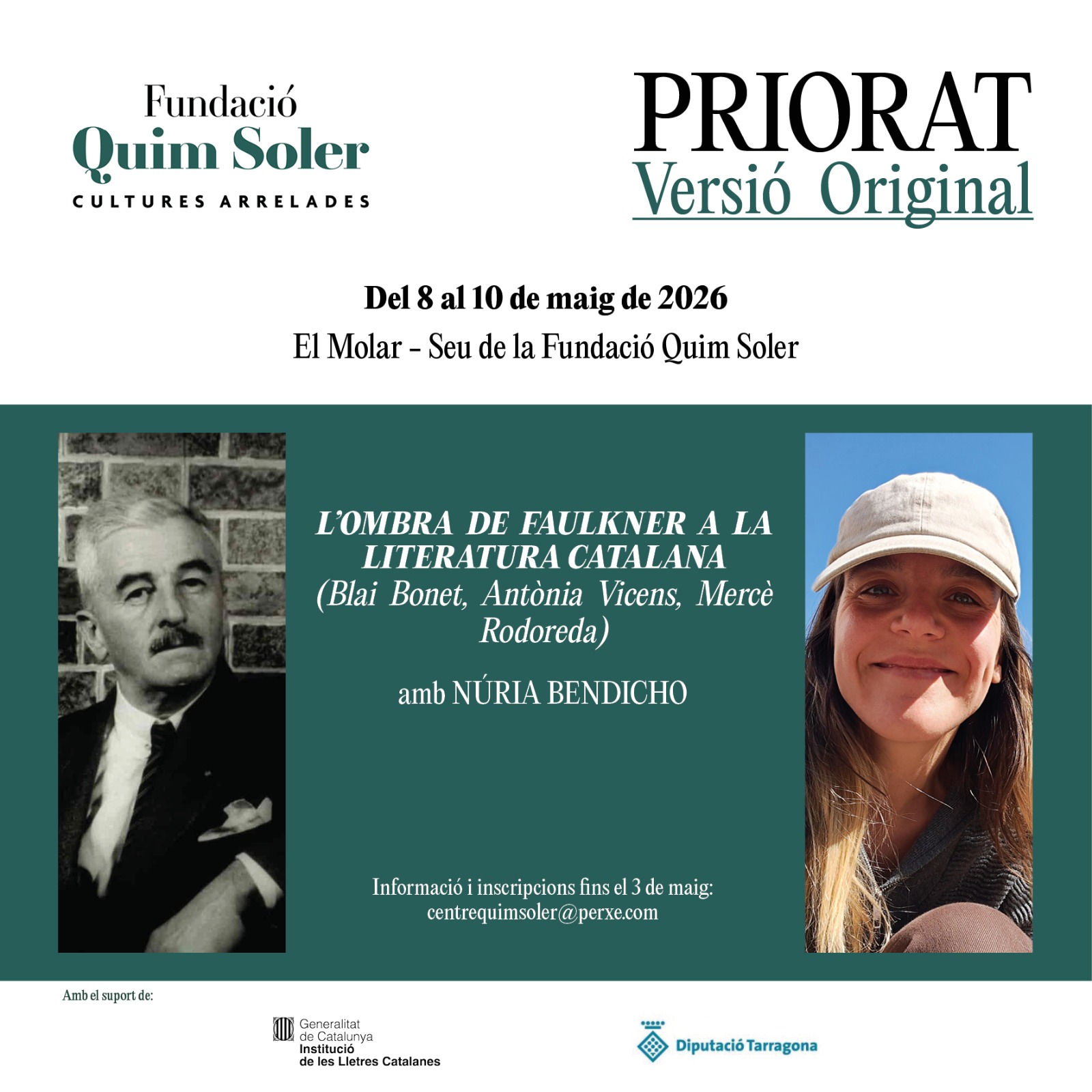Cicle «L'ombra de Faulkner a la literatura catalana (Blai Bonet, Antònia Vicens, Mercè Rodoreda)»