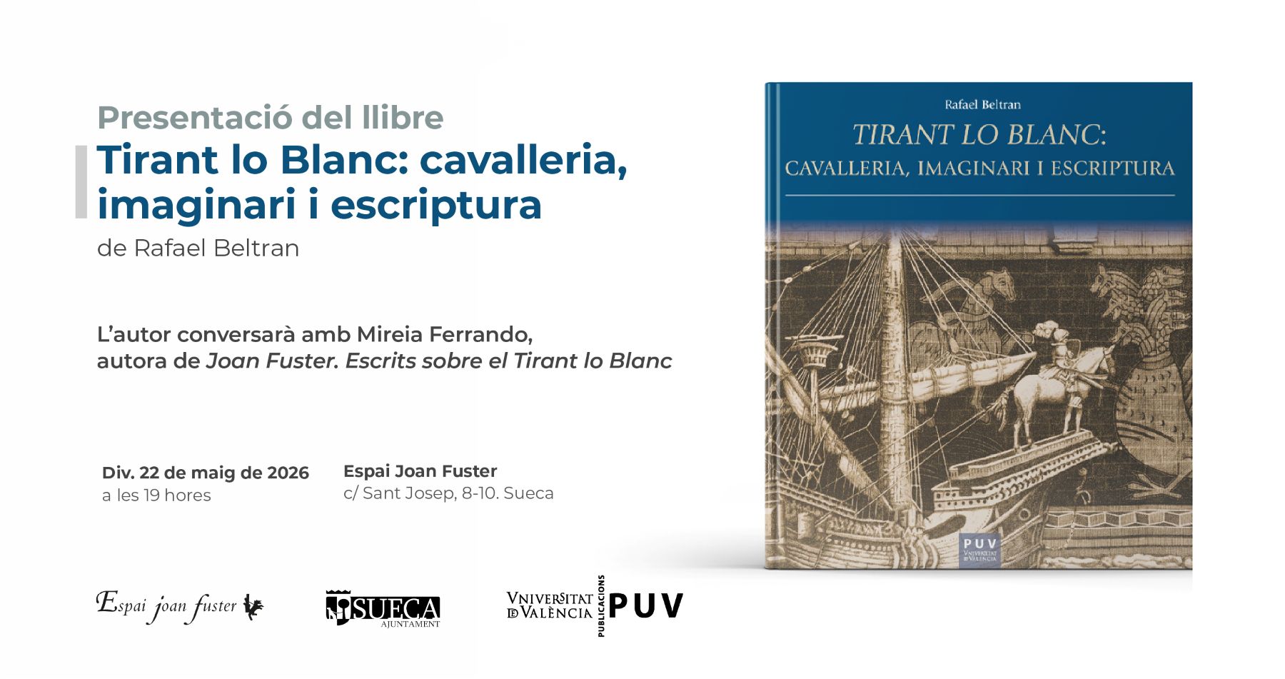 Presentació del llibre «Tirant lo Blanc: cavalleria, imaginari i escriptura»
