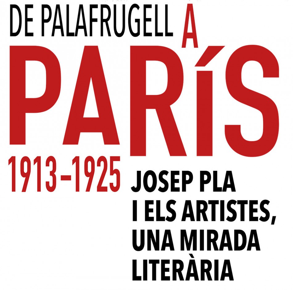 Josep Pla i els artistes s’escriuen