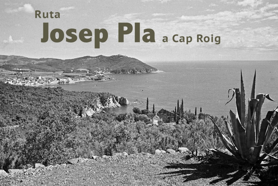 Ruta Josep Pla a Cap Roig